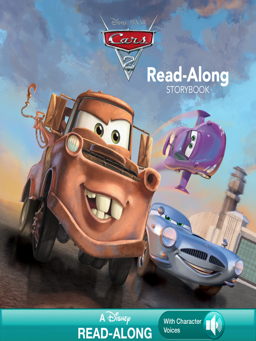 Title details for Cars 2 Read-Along Storybook by Disney Books - Available